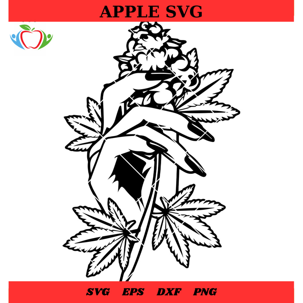 Cannabis Svg, Girl Holding Hot Cannabis Leaves Svg, Sexy Hand Cannabis Plan Svg - SVG Lucky.jpg