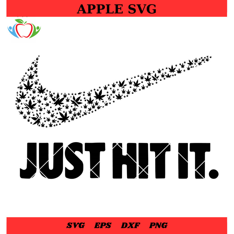 Just hit it SVG, Just Do It Cannabis SVG - SVG Lucky.jpg