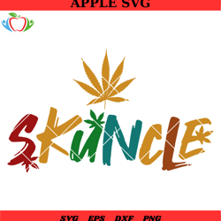 skuncle svg, skuncle definition weed svg, marijuana skuncle svg