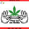 Two Hands Holding a Cannabis Cigarette Svg, Rolling Stoned Joint Weed Svg - SVG Lucky.jpg