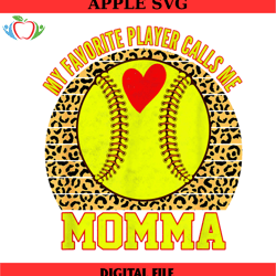 my favorite player calls me momma leopard softball png,mothers day png,mom png design,mom sublimation