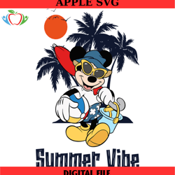 disney vacation summer vibe mickey mouse svg, disney svg , disney mickey svg , digital download