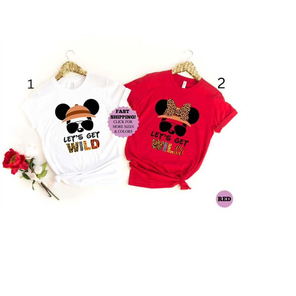 Let's Get Wild, Safari Zoo Shirt, Animal Kingdom Shirt, Family Vacation Shirt, Disney Safari Shirt, Disney Couple Shirts.jpg