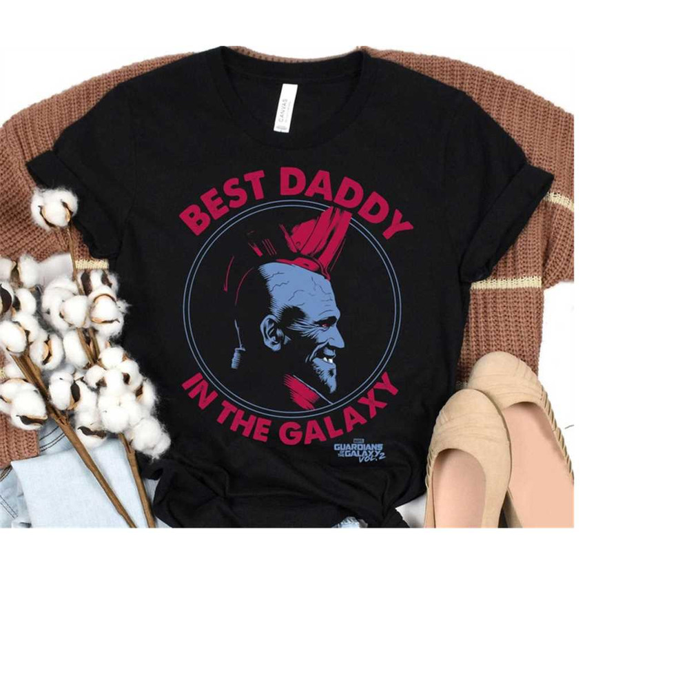 Marvel Guardians Vol.3 Yondu Father's Day Best Daddy T-Shirt,Marvel Superhero,Magic Kingdom Disneyland Trip Gifts Unisex.jpg