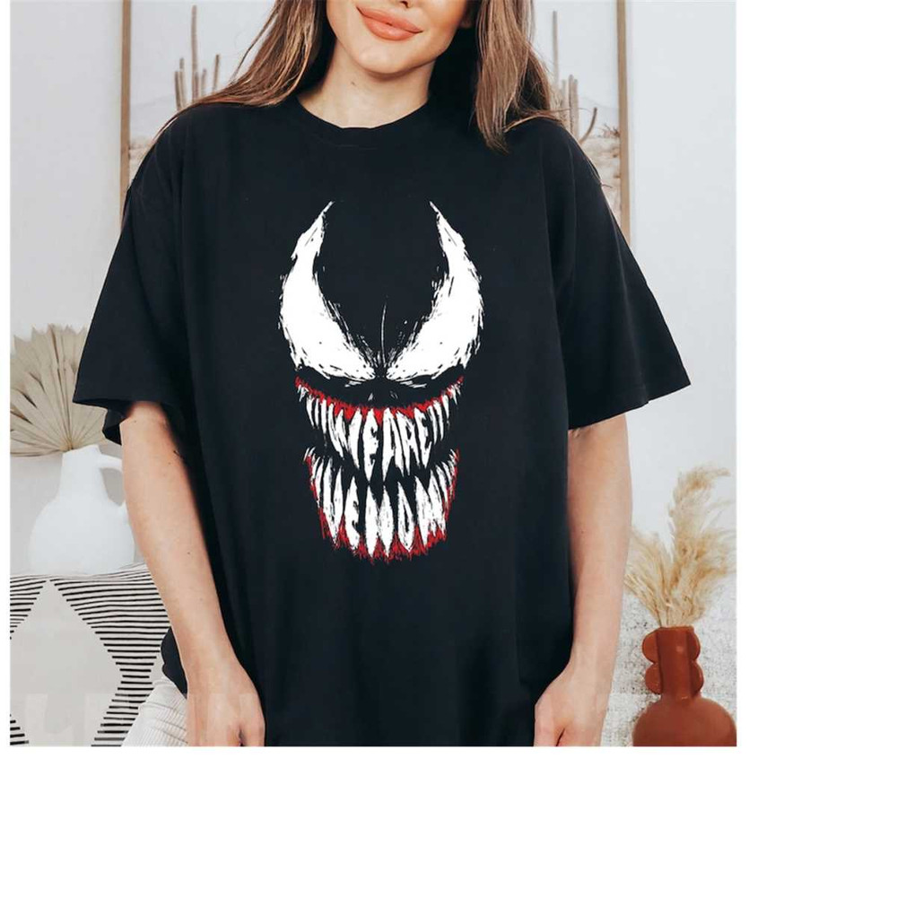 Marvel Venom We Are Venom Face Grin Graphic Shirt, Disneyland Family Matching Shirt, Magic Kingdom Tee, WDW Epcot Theme.jpg