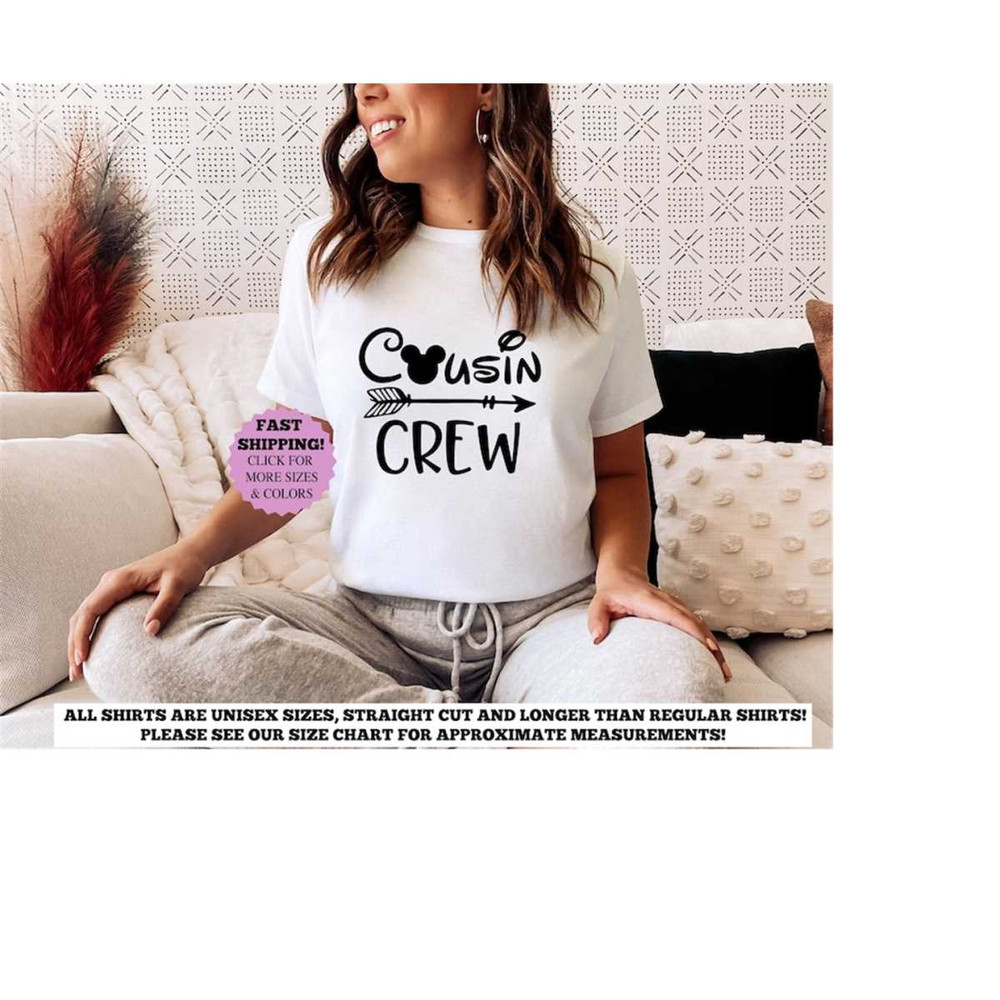 Disney Cousin crew, Disney Is Better With Cousins Shirt, Disney Cousin Tee,Cousin Squad,Matching Disney Cousin Tee, Cous.jpg
