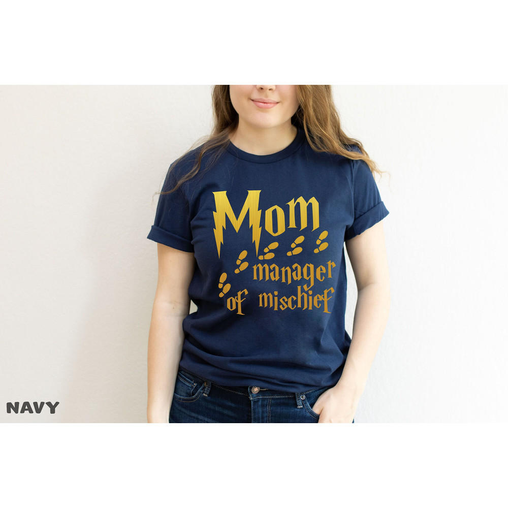 Mom Manager Of Mischief T-Shirt, Mother's Day Gift, Magical Mom Shirt, Mom Gift Shirt, Fantastic Mama Shirt, Wizard Mom Tee, Funny Mom Tee.jpg