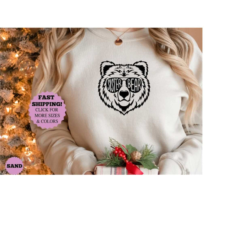 Sister Bear Shirt , Shirt For Sister , Sibling Shirt , Gift for Sister , Sister Shirt , Best Friends , Lil Sister Shirt.jpg