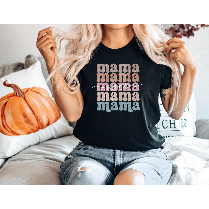 Mama Shirt, Mother Tshirt, Mom Shirts, Gift For Mother, Mother Tee, Mother's Day Shirt, Funny Tshirt, Gift for Women, A151.jpg