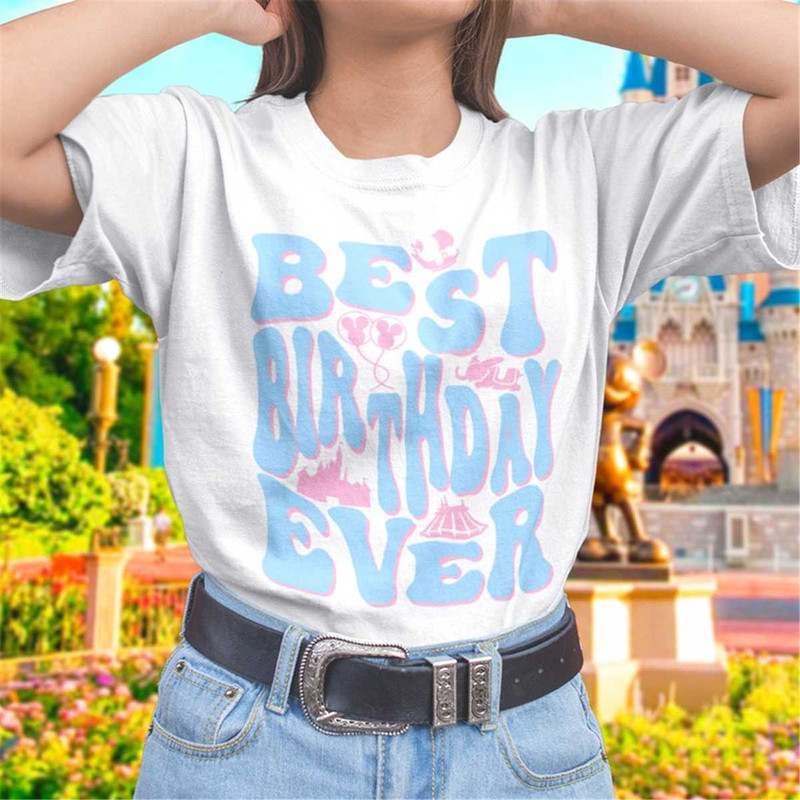 Best Birthday Ever T-Shirt.jpg