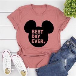 best day ever mickey mouse shirt, disneyland shirt, disney world tee, matching family disney tees, best birthday ever, d