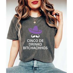 cinco de drinko bitchachos shirt, funny cinco de mayo shirt, tequila shots shirt, margarita shirt, cinco de mayo tee, cu