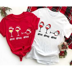 drink drank drunk christmas shirt, funny christmas tee, wine lover gift, wine glass shirt, christmas wine t-shirt, holid