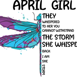 april girl they whispered to her you cannot withstand the storm, birthday svg, april girl