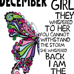 december girl they whispered to her you cannot withstand the storm,