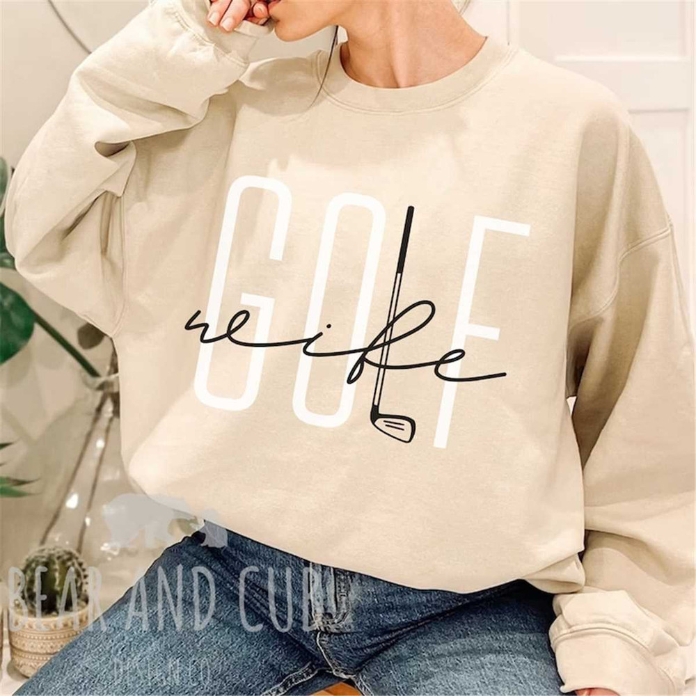 Golf Wife Sweatshirt, Golf Wife Crewneck, Women's Sweatshirt, Women's Golf Crewneck, Cute Sweatshirt, Golf Shirt, Christ.jpg