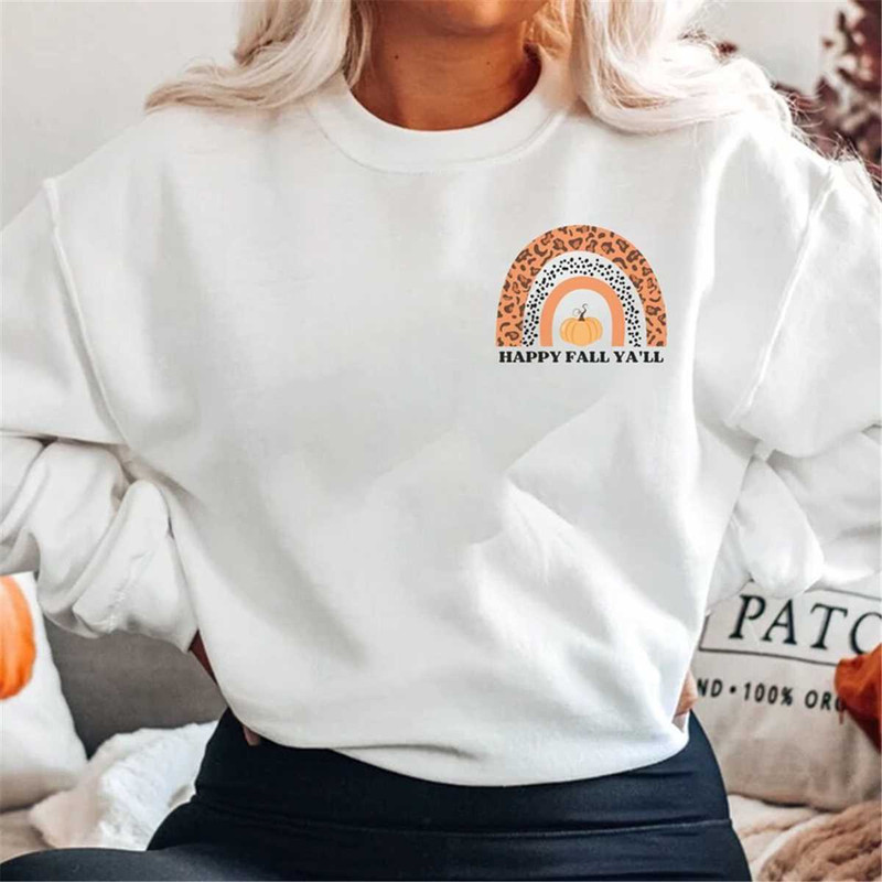 Happy Fall Ya'll Crewneck Sweatshirt, Pumpkin Pullover, Fall Shirt, Thanksgiving Sweatshirt, Mom Gift, Pumpkin Patch Shi.jpg