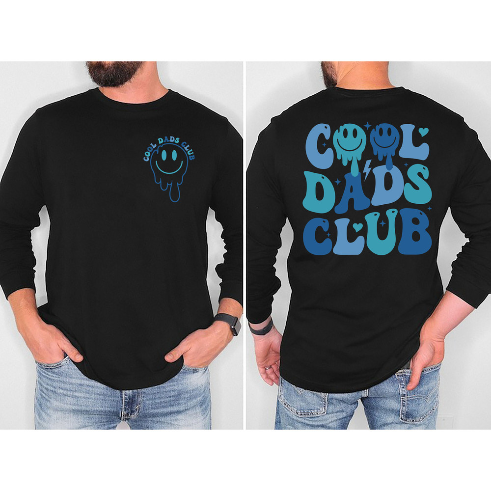Cool Dads Club Shirt for Men, Funy Dad Sweatshirt, Pregnancy Announcement Shirt for Dad, Cool Dads Shirt for New Dad, Father Gifts for Dad.jpg