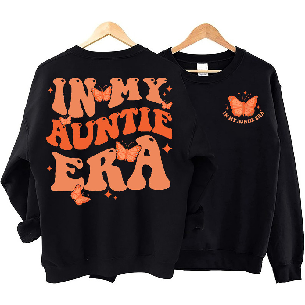 In My Auntie Era Sweatshirt, Christmas Gift, Funny Aunt Shirt, Aunt Era, Retro Aunt Sweatshirt, Baby Announcement for Aunt.jpg