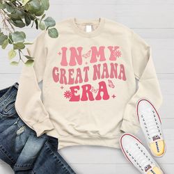 in my great grandma era sweatshirt - great grandma shirt - gift for great grandma - great grandma tee - pregnancy announ