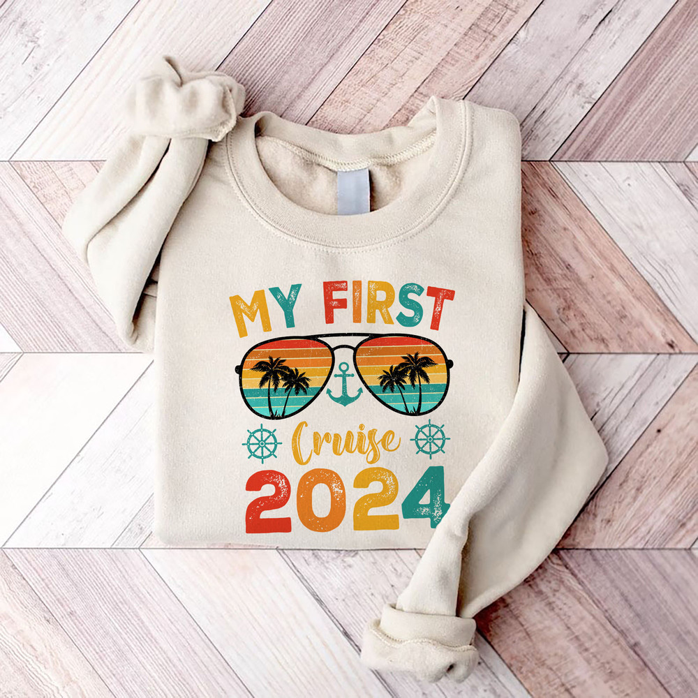 My First Cruise 2024 Sweatshirt, Cruise Tee,Cruise Tshirt, Family Matching Shirt ,Cruise 2024 Shirt, Custom Cruise Shirt, First Cruise Shirt.jpg