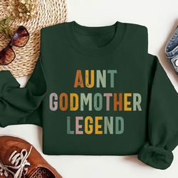vintage aunt godmother legend sweatshirt, custom gift for aunt, custom godmother sweatshirt, custom aunt sweatshirt, pro