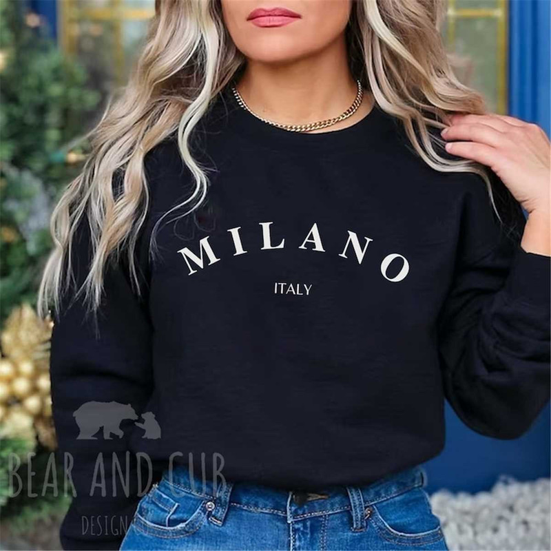 Milano Italy Sweatshirt, Travel Crewneck, Milano Shirt, Italy Shirt, Gift for Traveler, Milano Italy Vacation, Europe Tr.jpg