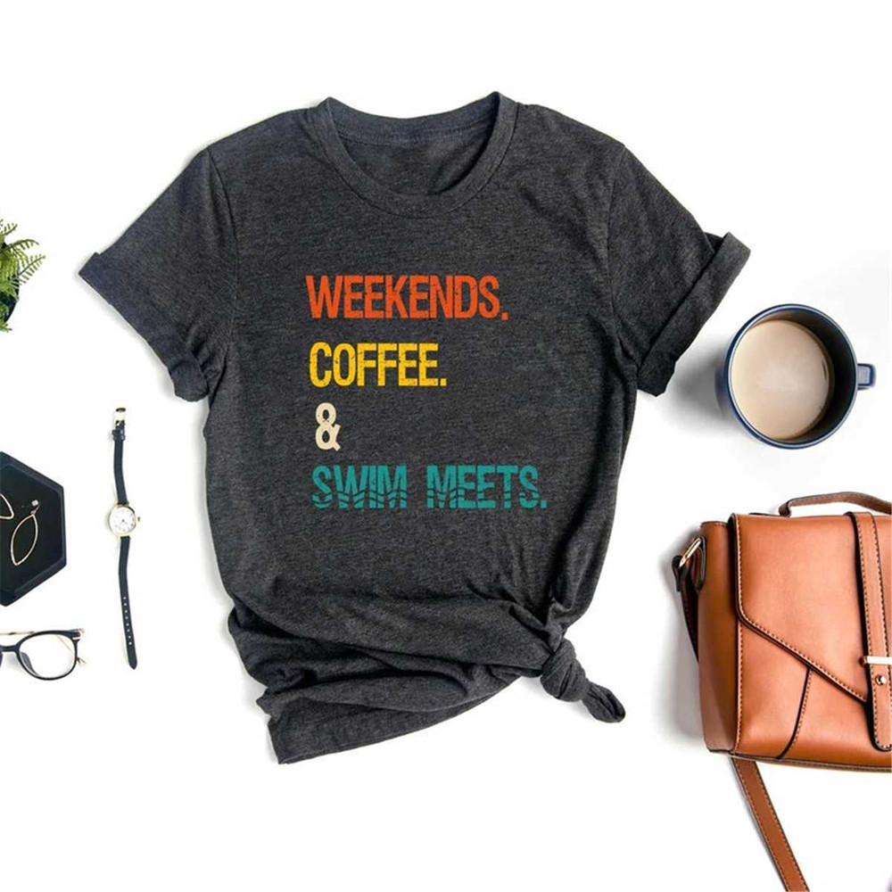 Retro Weekend Shirt Women Men, Swimmer Gifts, Swim Coach, Weekends Coffee T-shirt, Swimmer Shirt, Swim Team Shirt, Swim.jpg