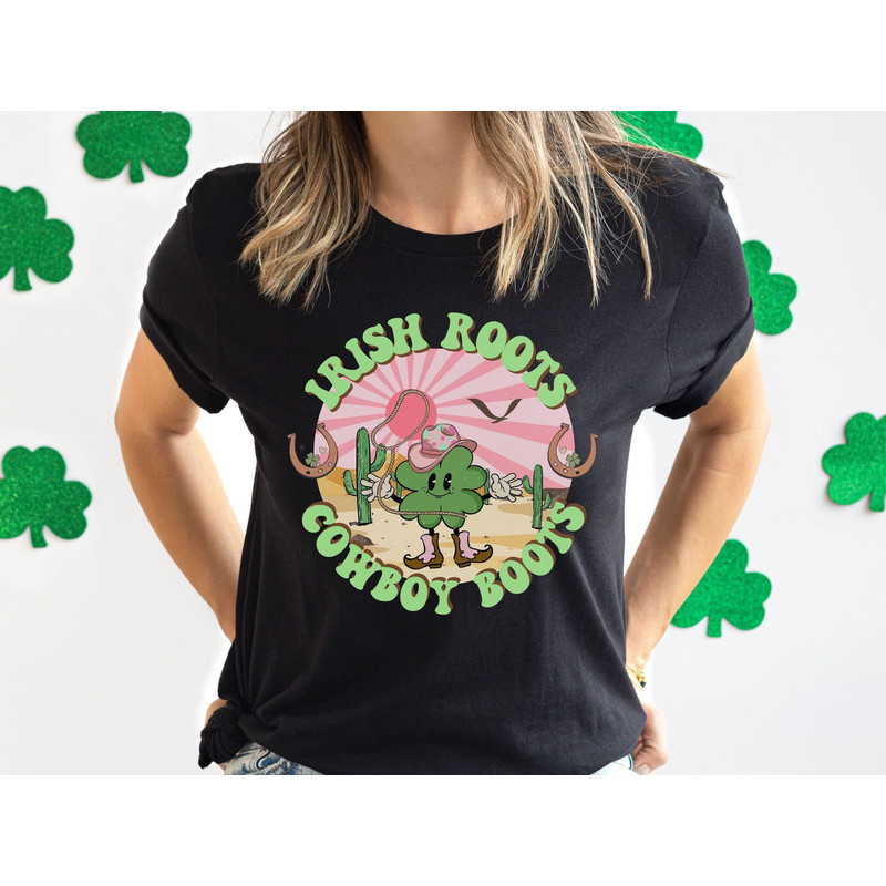 Funny St Patricks Day Cowgirl Shirt, Western St Pattys Day Country Shirt Women, Cowboy Saint Patrick's Day Party Outfit, Irish Roots T-Shirt.jpg