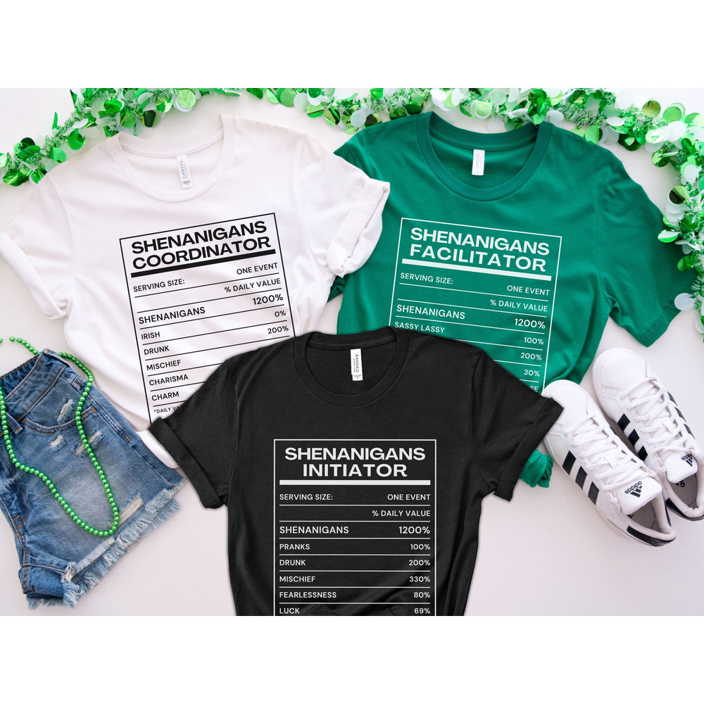 Funny St. Patricks Day Shirts, Shenanigans Coordinator Shirt, Matching St Pattys Day Nutrition Facts Shirts, Saint Patrick's Day Group Shirt.jpg