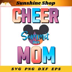 summit 2024 cheer mom competition ,trending, mothers day svg, fathers day svg, bluey svg, mom svg, dady svg.jpg