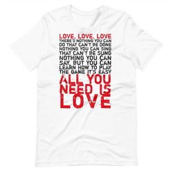 the beatles t-shirt all you need is love lyrics