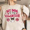 Personalized Valentine Dog Sweatshirt, Custom Dog Valentine Shirt, Dog Lover Shirt, Valentines Day Shirt, Dog Mom Shirt, Dog Mom Sweatshirt.jpg
