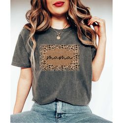comfort colors cheetah mama shirt for mothers day, leopard print mama shirt, gifts for mom, cute mama gift for mothers