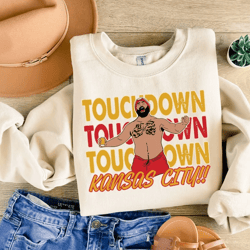 kelce touchdown sweatshirt and hoodie, funny kansas city football shirt, football fan tee, vintage sport tee, touchdown