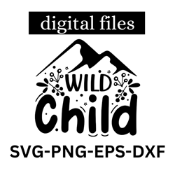 wild child svg, wildling svg, wavy letters svg, wild toddler svg, wild boy svg, wild baby svg, boys, svg dxf eps ai png