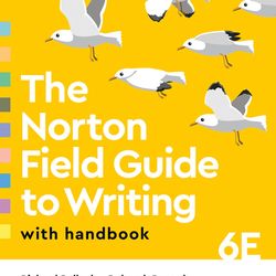 The Norton Field Guide to Writing with Handbook 6th Edition PDF