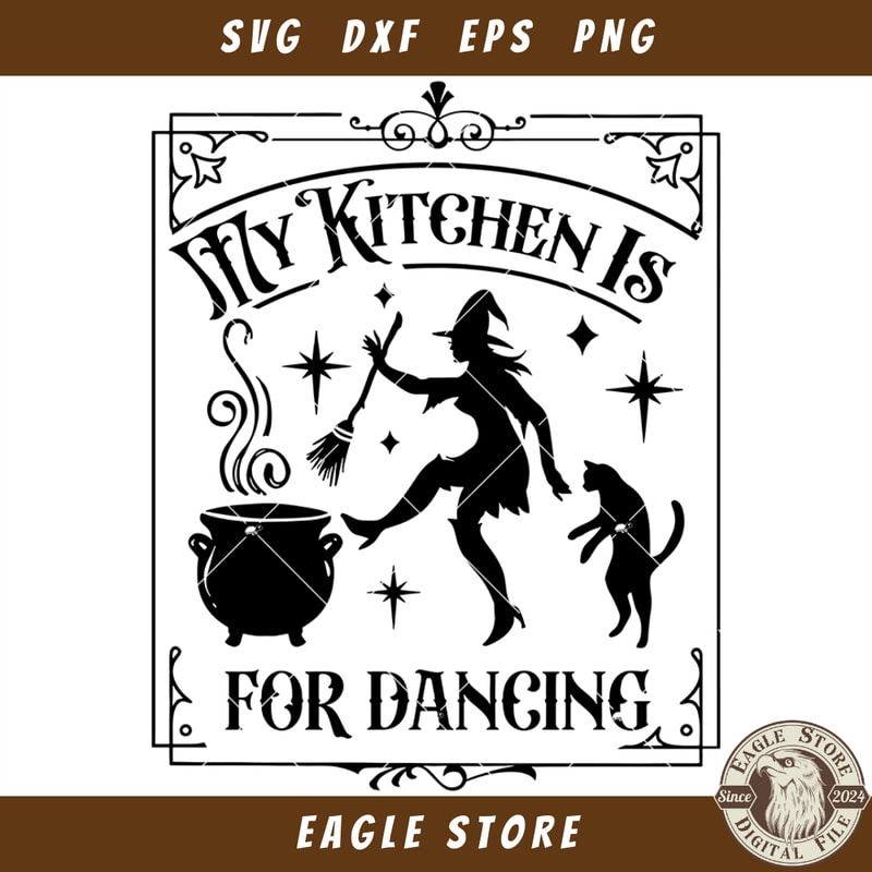 My Kitchen Is For Dancing Svg, Magic Kitchen Svg, Wicthcraft.jpg