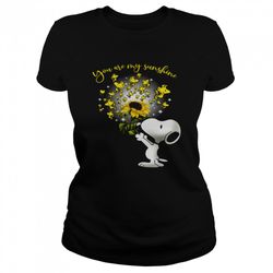 snoopy you are my sunshine shirt