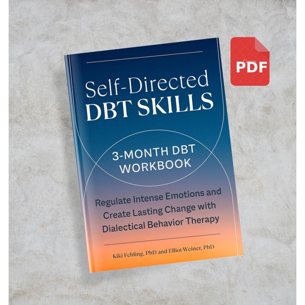 Full Dbt Program Self-Directed DBT Skills: A 3-Month DBT Workbook to Help Reg | Inspire ...