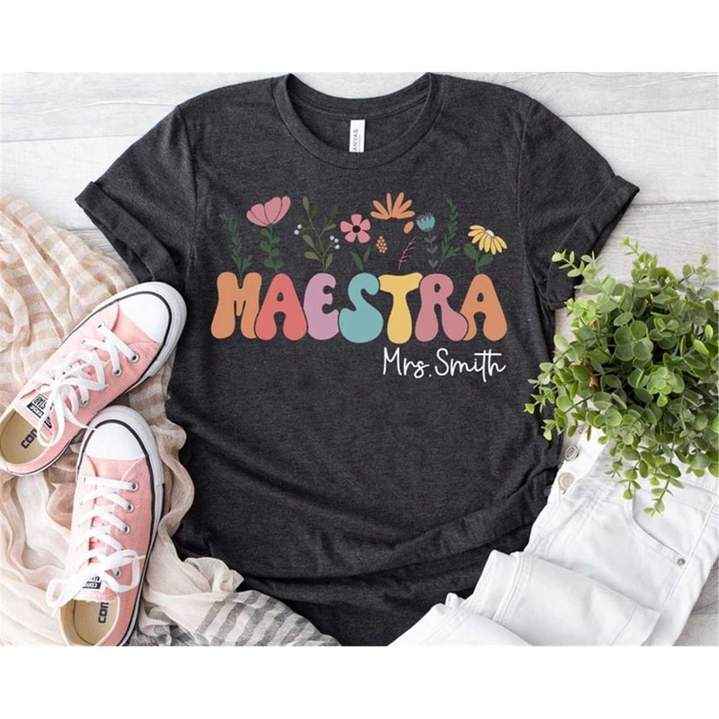 Custom Maestra Shirt, Maestra Teacher Shirts, Spanish Teacher Shirt, Bilingual Teacher Gifts, Spanish Teacher Appreciati.jpg