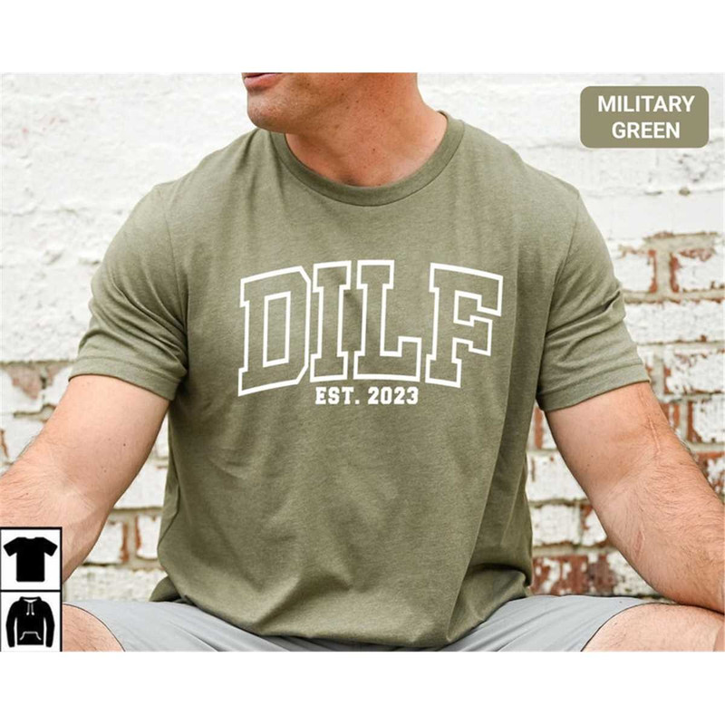 Dad Est Shirt, DILF Shirt for Dad, New Dad Gift for Fathers Day, Happy First Fathers Day, Gift for Husband, Baby Announc.jpg