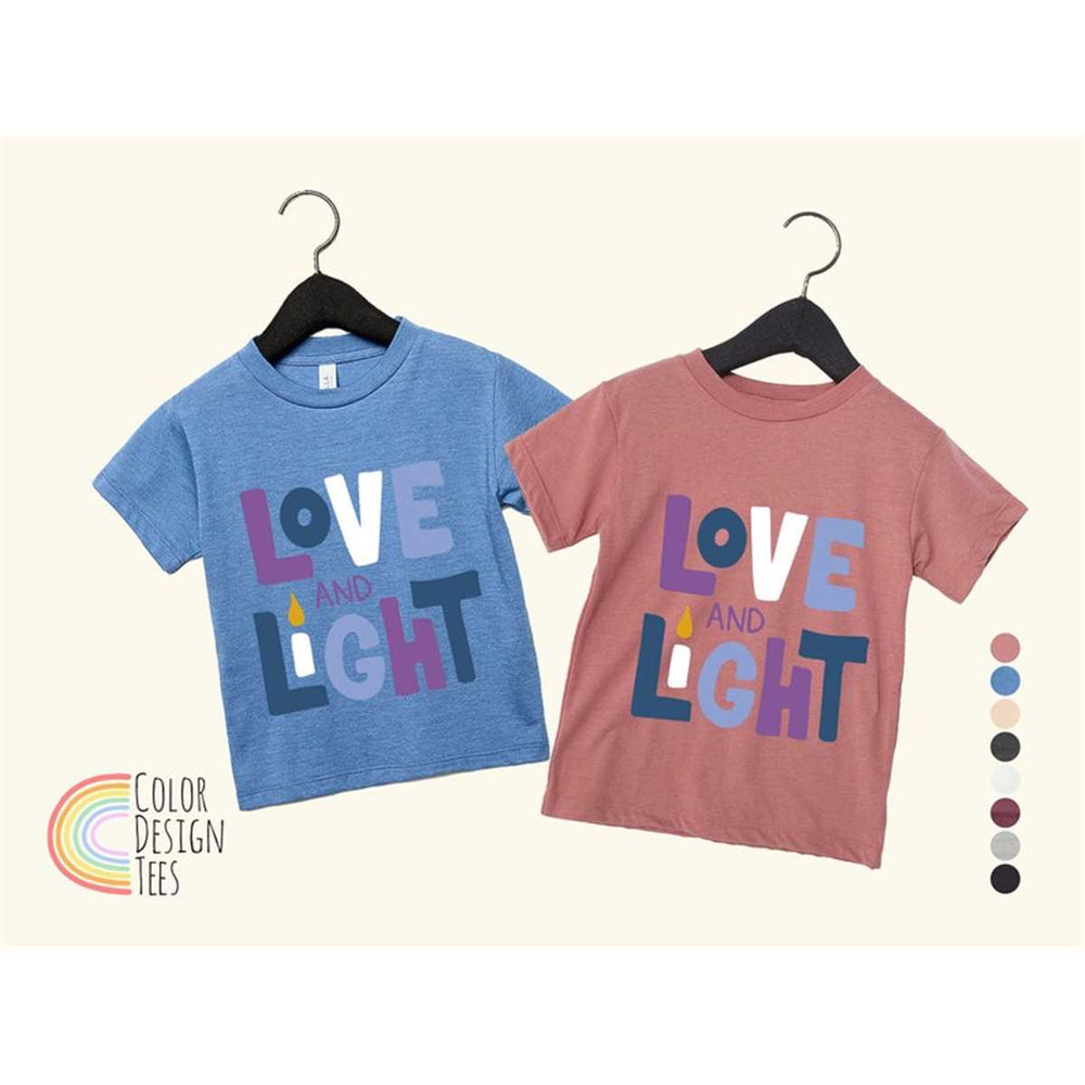 Love and Light Hanukkah Shirt, Menorah Shirt, Holiday,Hanukkah Shirt, Chanukah Shirt, Festival of lights shirt, Jewish C.jpg