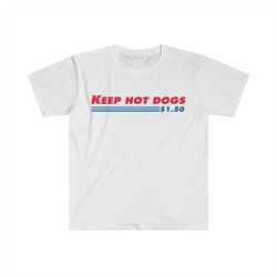 costco wholesale keep hot dogs 150 funny parody t shirt