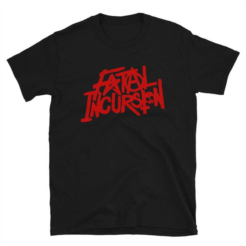 Fatal Incursion Short-Sleeve Unisex T-Shirt.jpg