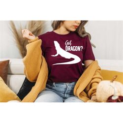 got dragon shirt, pet reptile lover gift, bearded dragon lover shirt, bearded dragon owner gift, beardies shirt, dragon