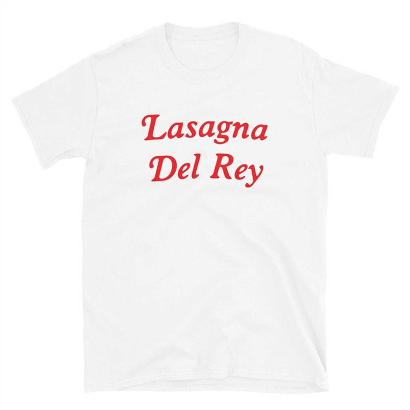 Lasagna Del Rey Short-Sleeve Unisex T-Shirt.jpg