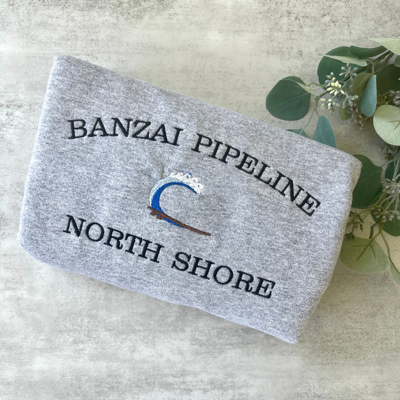 Banzai Pipeline Embroidered Sweatshirt, North Shore Sweatshirt, Banzai Pipeline Sweatshirt, Surfing Sweatshirt, Hawaii Surfing, Gift for Him.jpg