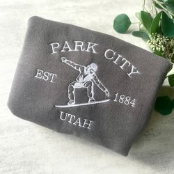 embroidered park city utah sweatshirt, park city sweatshirt, snowboarding crewneck sweatshirt, snowboarder gift, gift fo