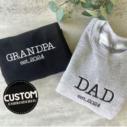 embroidered personalized dad sweatshirt, custom dad sweatshirt, gift for dad, embroidered sweatshirt, personalized gift